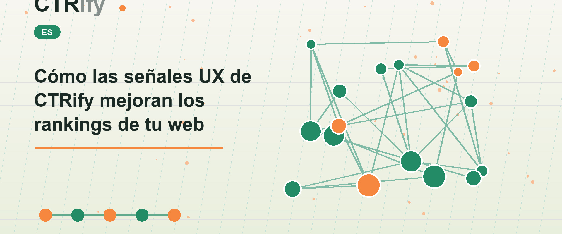 Cómo las señales UX de CTRify mejoran los rankings de tu web