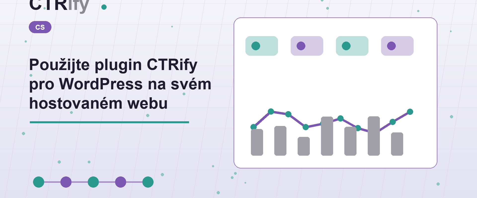 Použijte plugin CTRify pro WordPress na svém hostovaném webu
