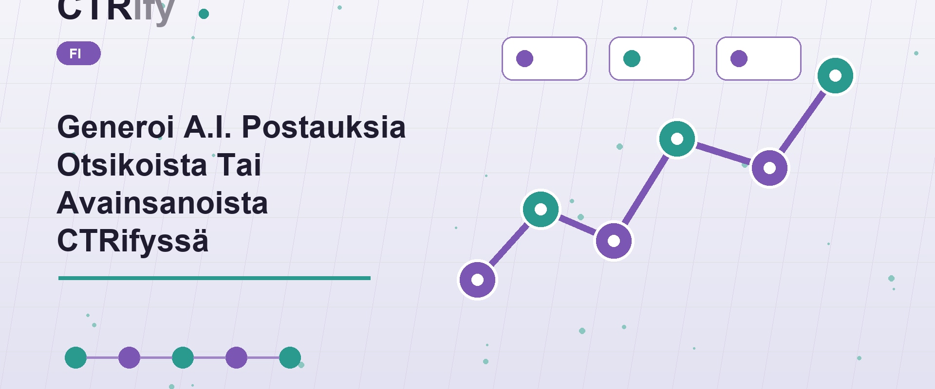 Generoi A.I. Postauksia Otsikoista Tai Avainsanoista CTRifyssä