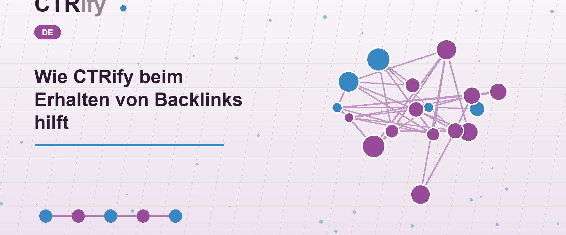 Wie CTRify beim Erhalten von Backlinks hilft