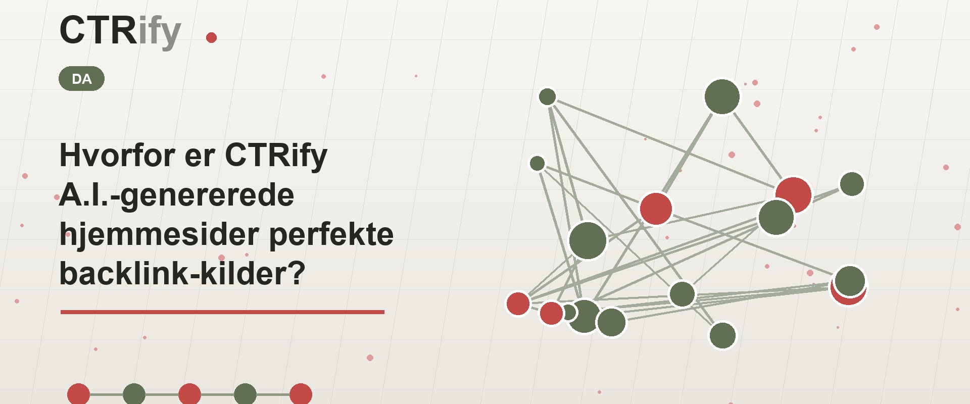 Hvorfor er CTRify A.I.-genererede hjemmesider perfekte backlink-kilder?