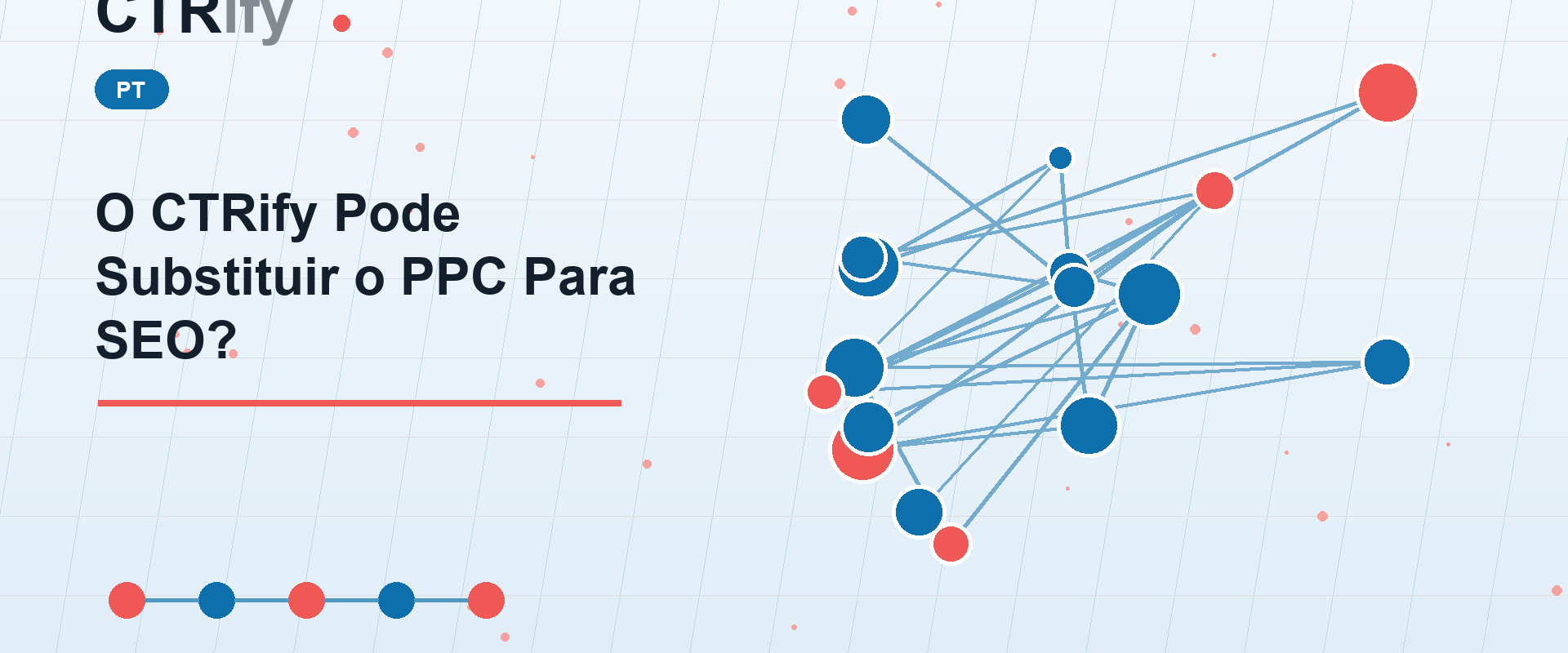 O CTRify Pode Substituir o PPC Para SEO?