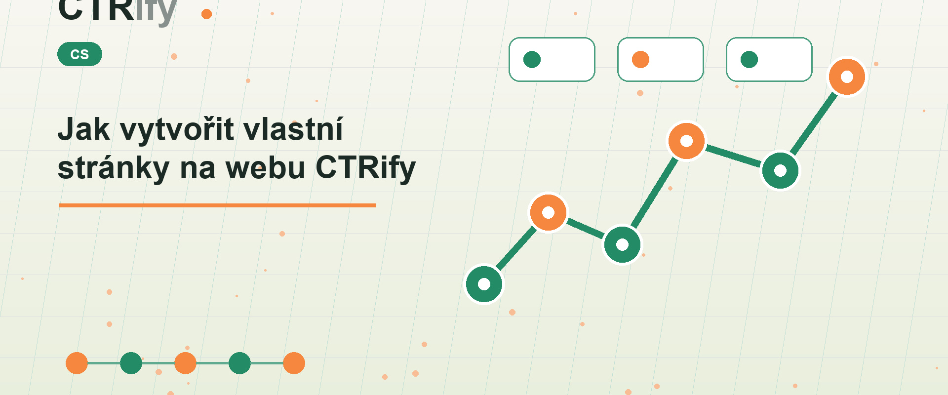 Jak vytvořit vlastní stránky na webu CTRify