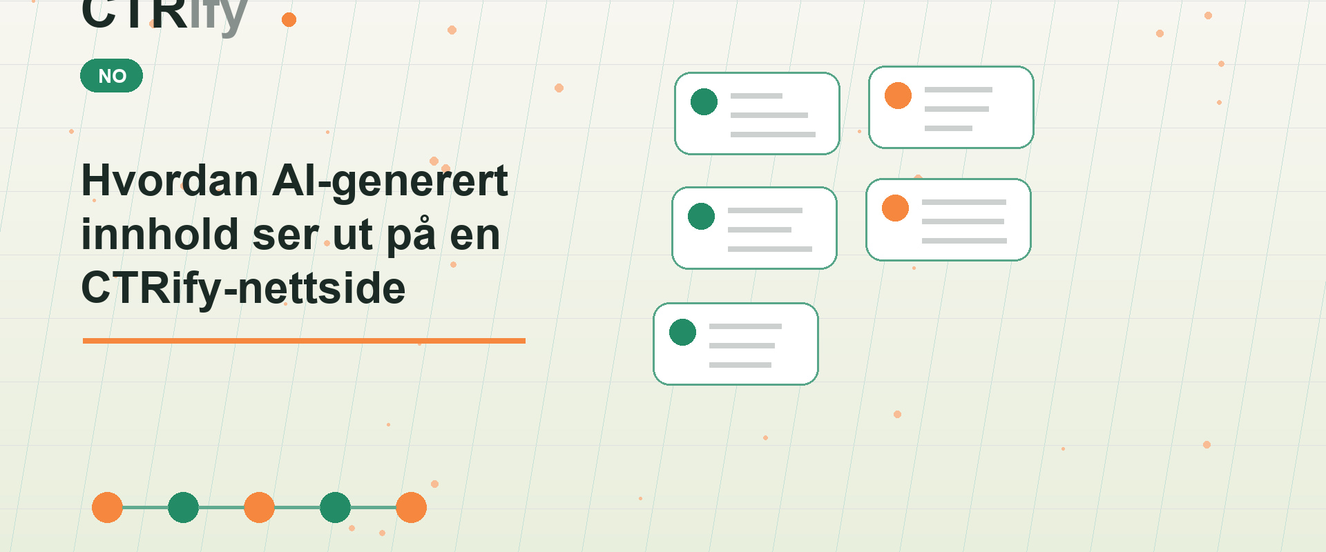 Hvordan AI-generert innhold ser ut på en CTRify-nettside