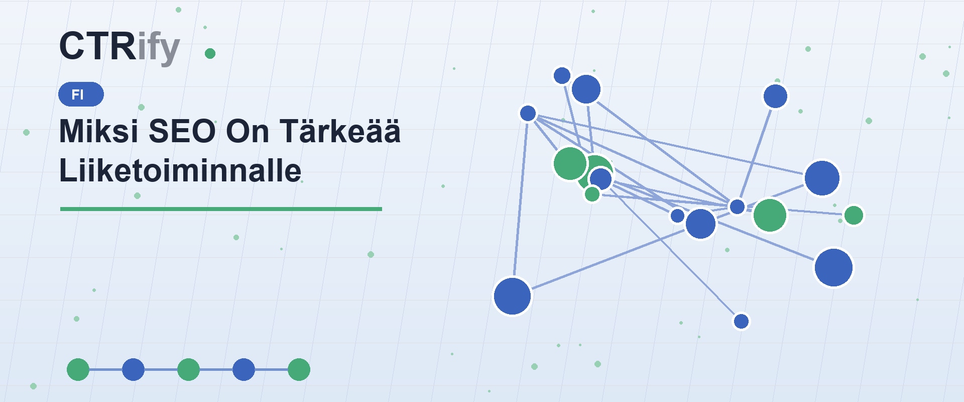 Miksi SEO On Tärkeää Liiketoiminnalle