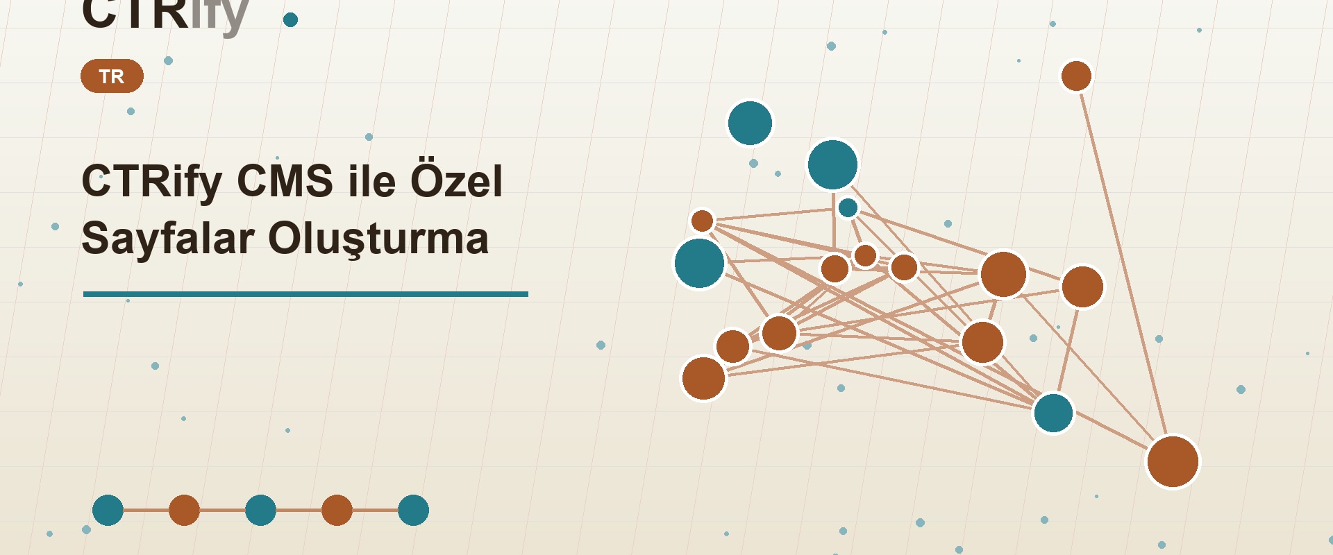 CTRify CMS ile Özel Sayfalar Oluşturma