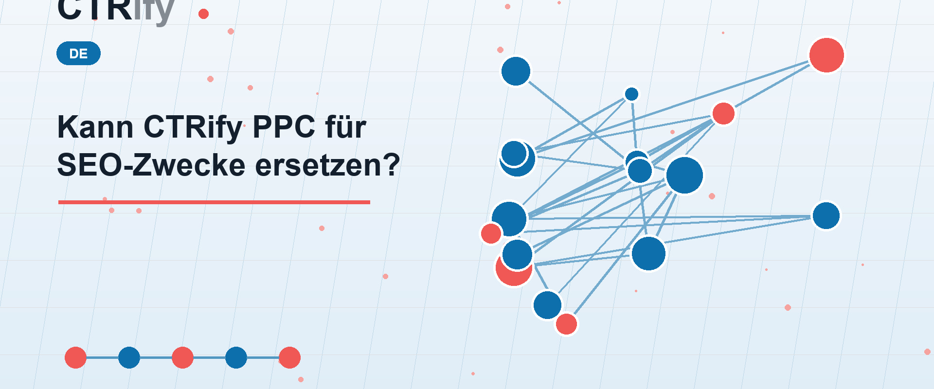 Kann CTRify PPC für SEO-Zwecke ersetzen?
