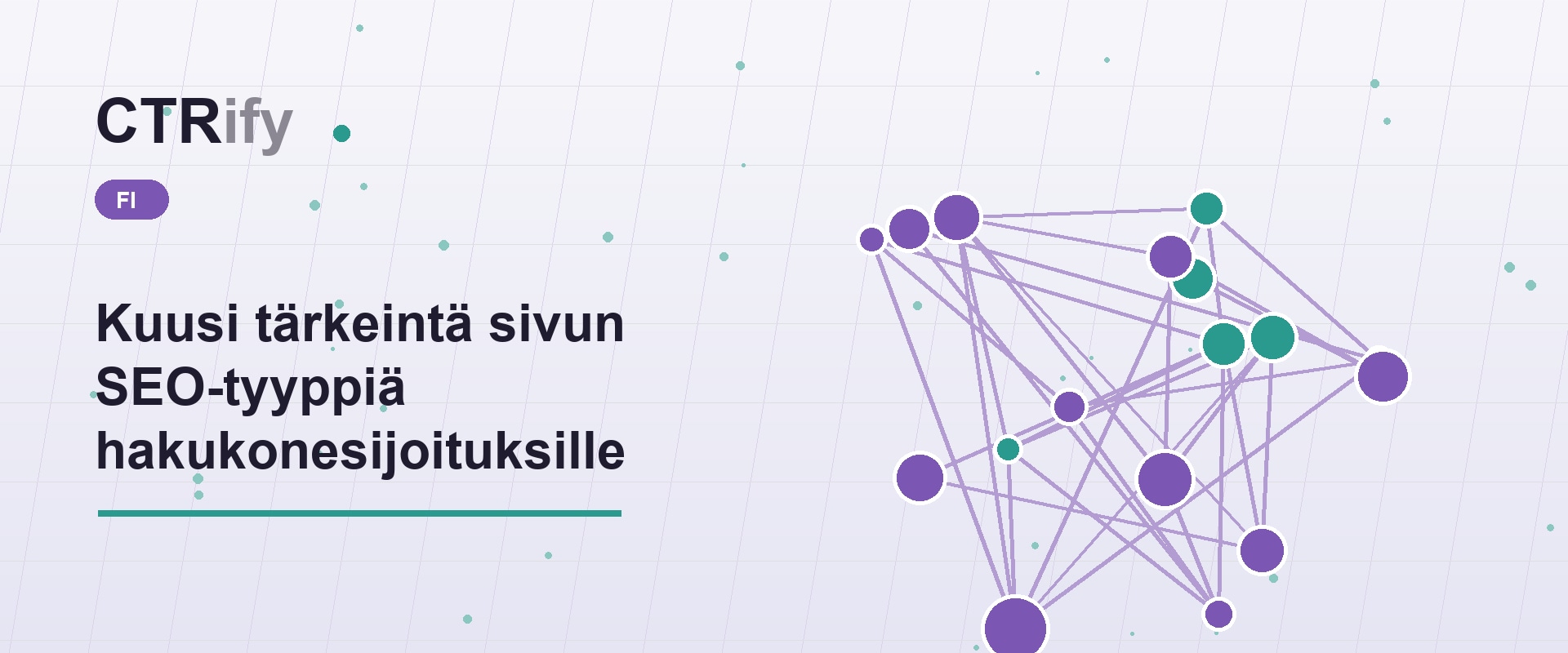 Kuusi tärkeintä sivun SEO-tyyppiä hakukonesijoituksille