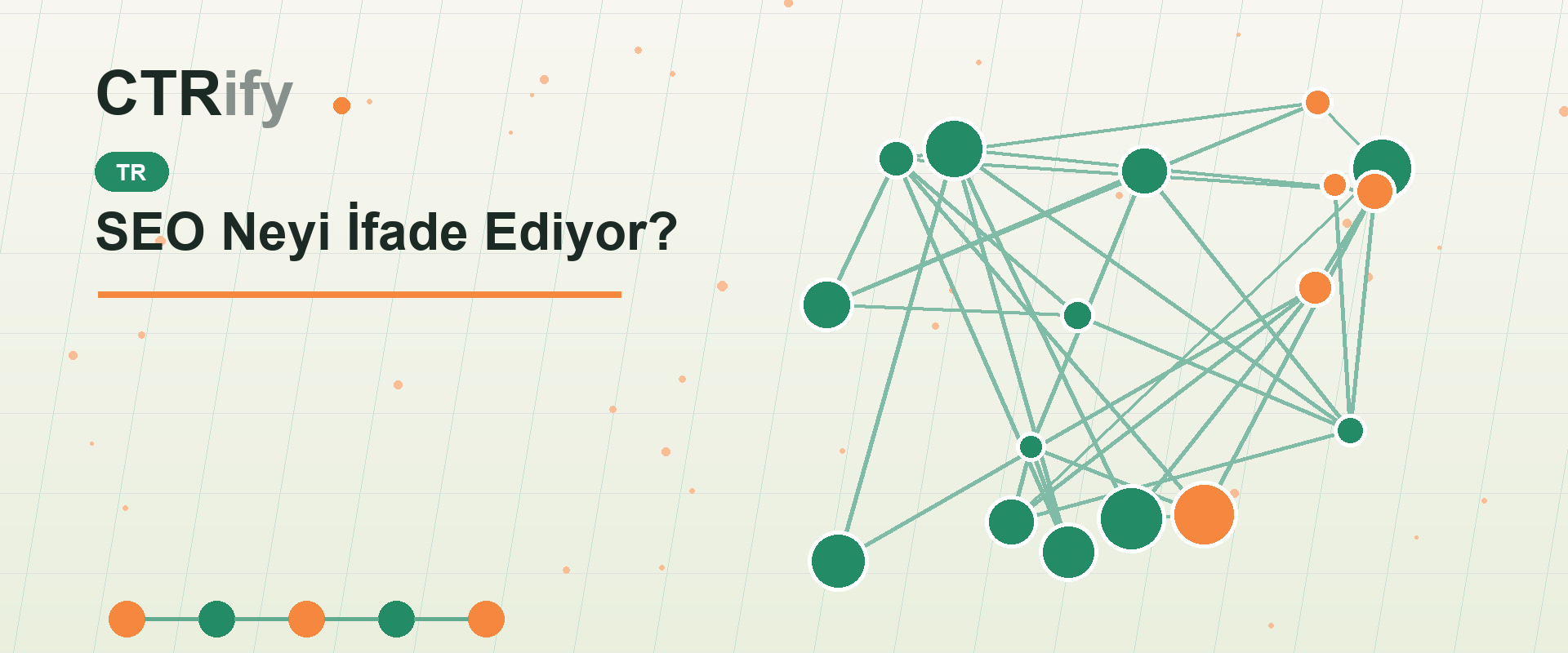 SEO Neyi İfade Ediyor?