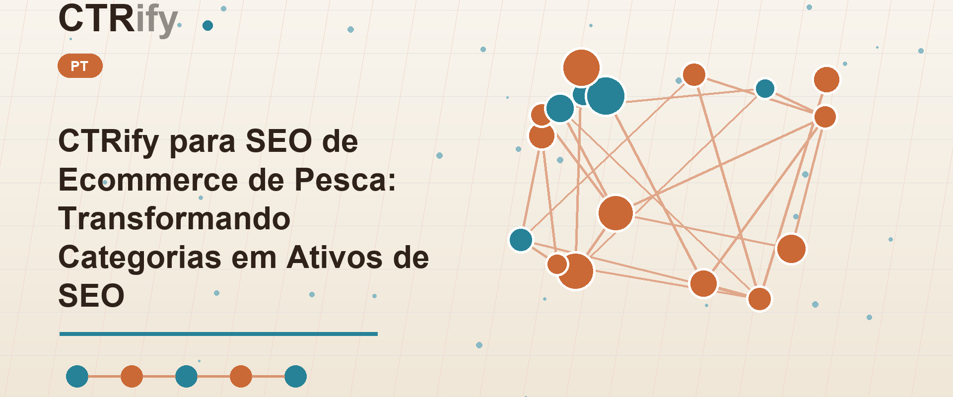 CTRify para SEO de Ecommerce de Pesca: Transformando Categorias em Ativos de SEO