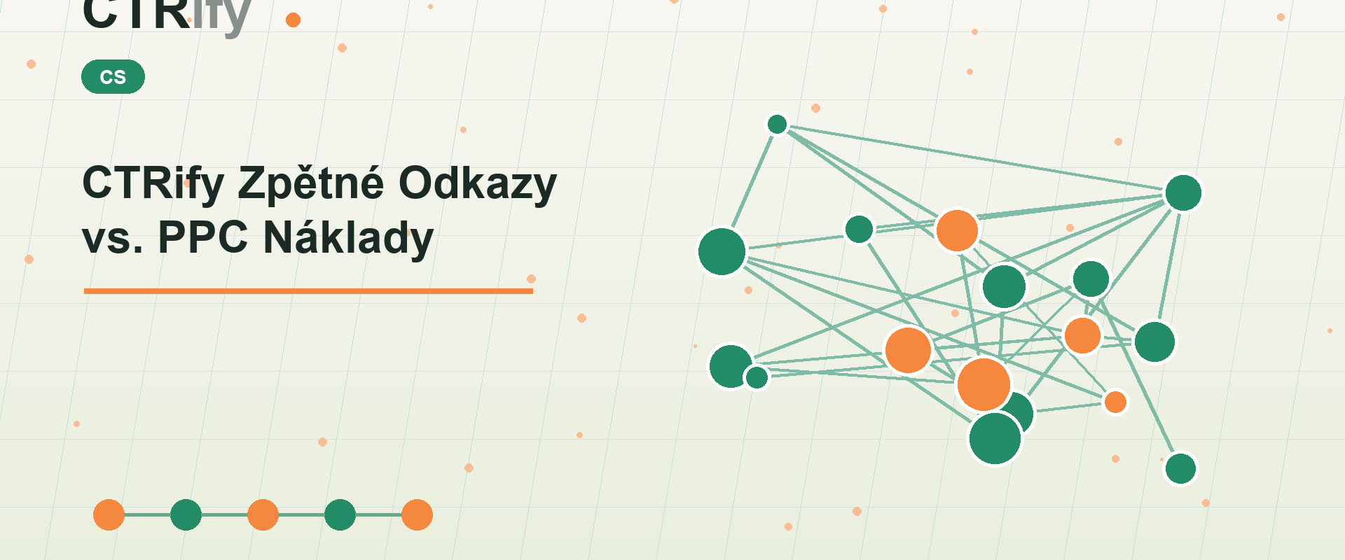 CTRify Zpětné Odkazy vs. PPC Náklady
