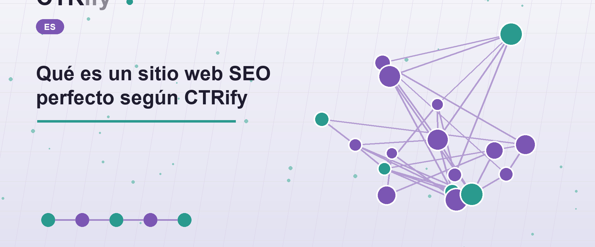 Qué es un sitio web SEO perfecto según CTRify