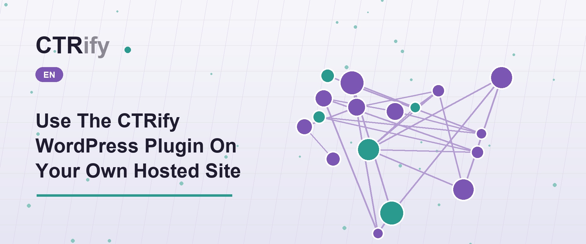 Use The CTRify WordPress Plugin On Your Own Hosted Site