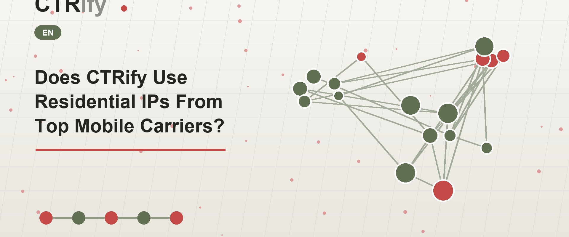 Does CTRify Use Residential IPs From Top Mobile Carriers?