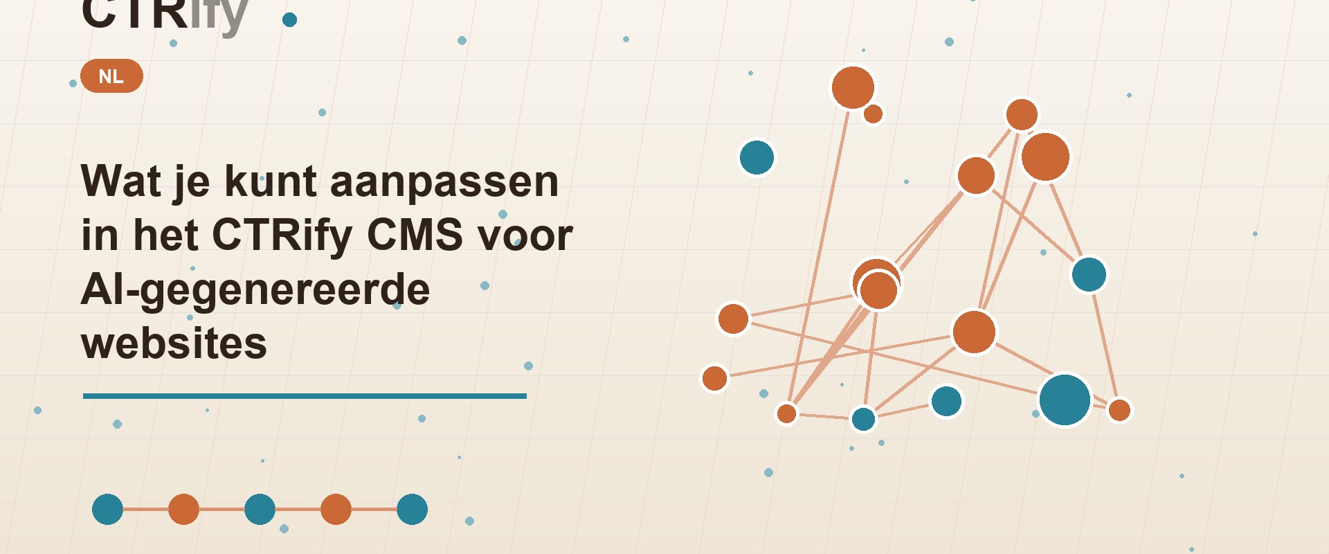 Wat je kunt aanpassen in het CTRify CMS voor AI-gegenereerde websites