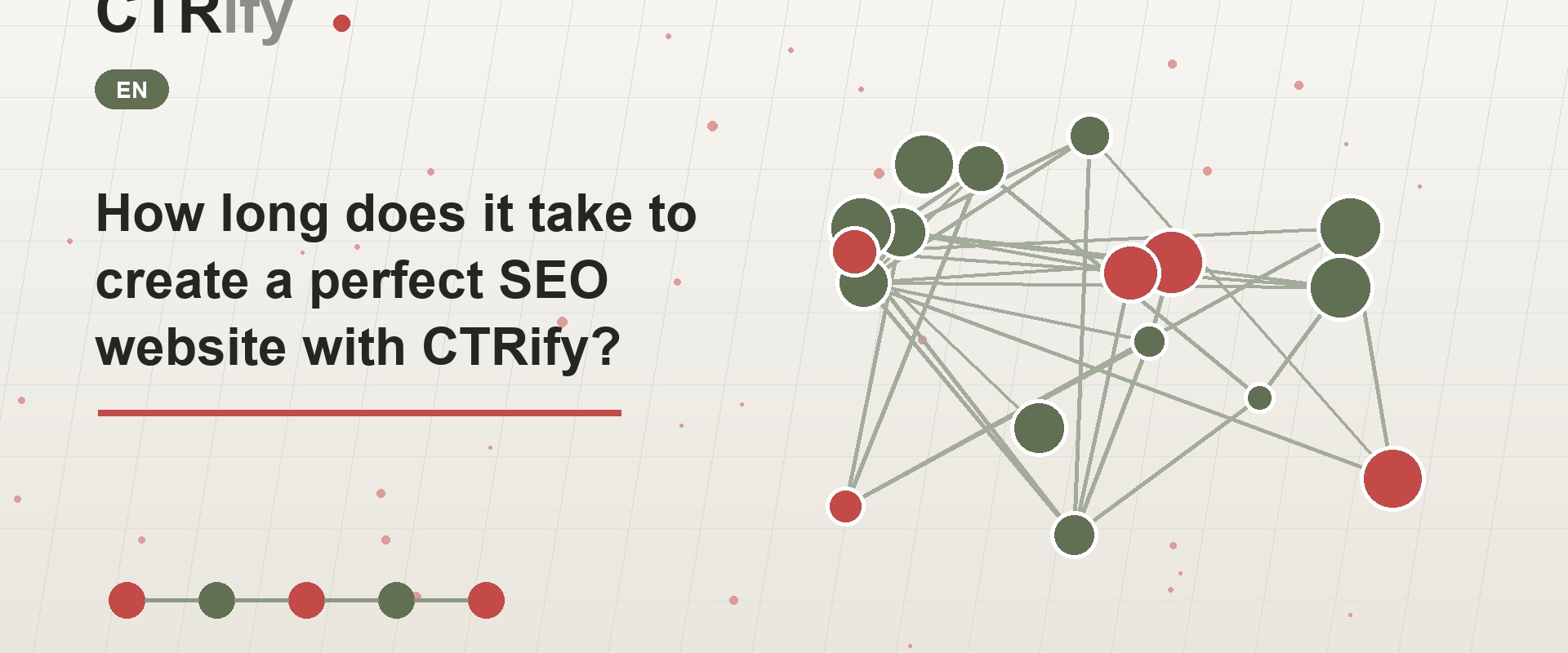 How long does it take to create a perfect SEO website with CTRify?