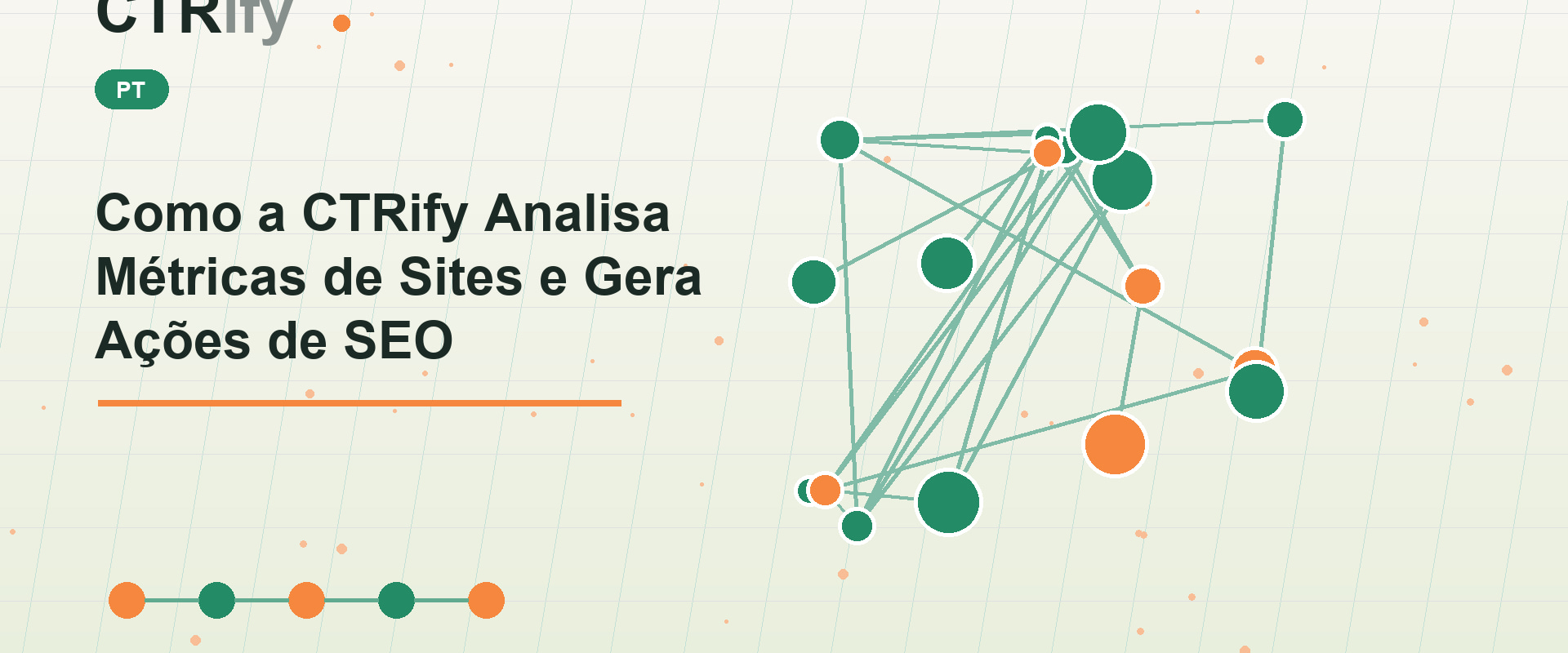 Como a CTRify Analisa Métricas de Sites e Gera Ações de SEO