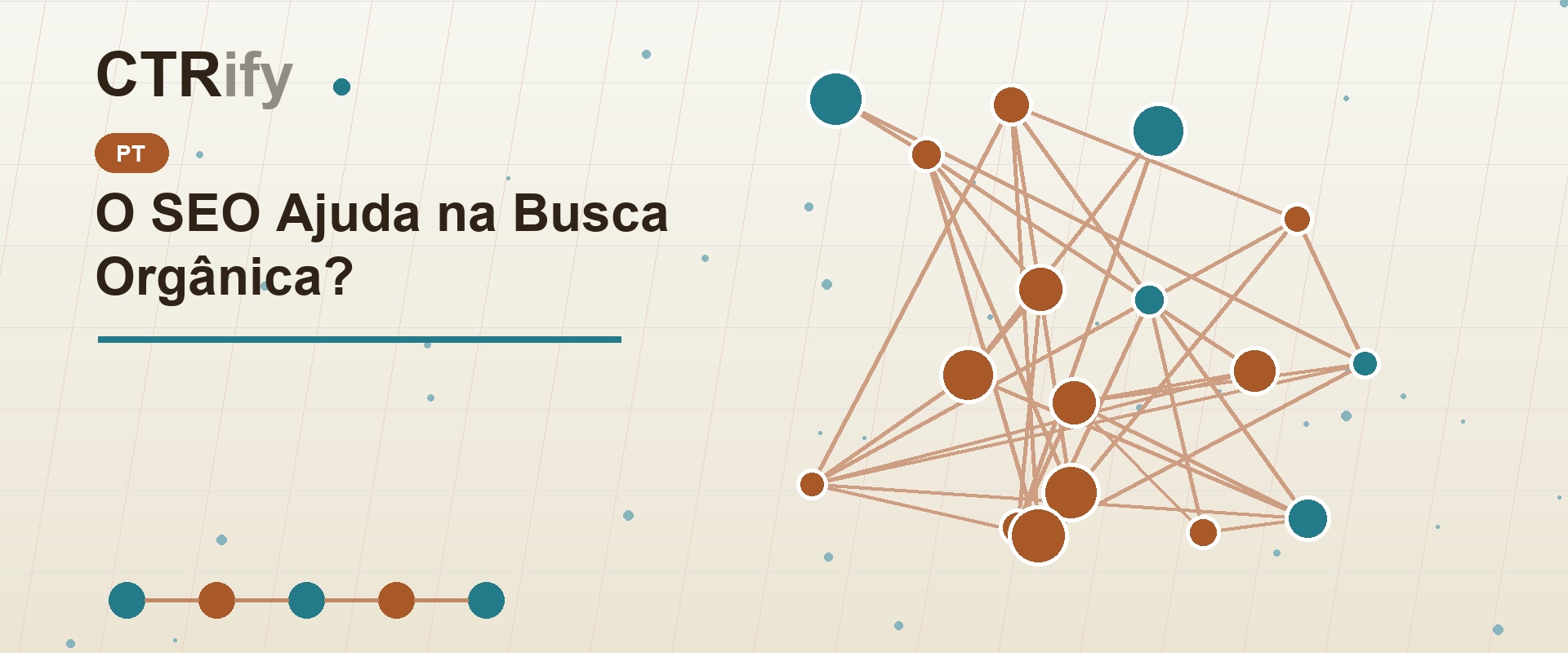 O SEO Ajuda na Busca Orgânica?