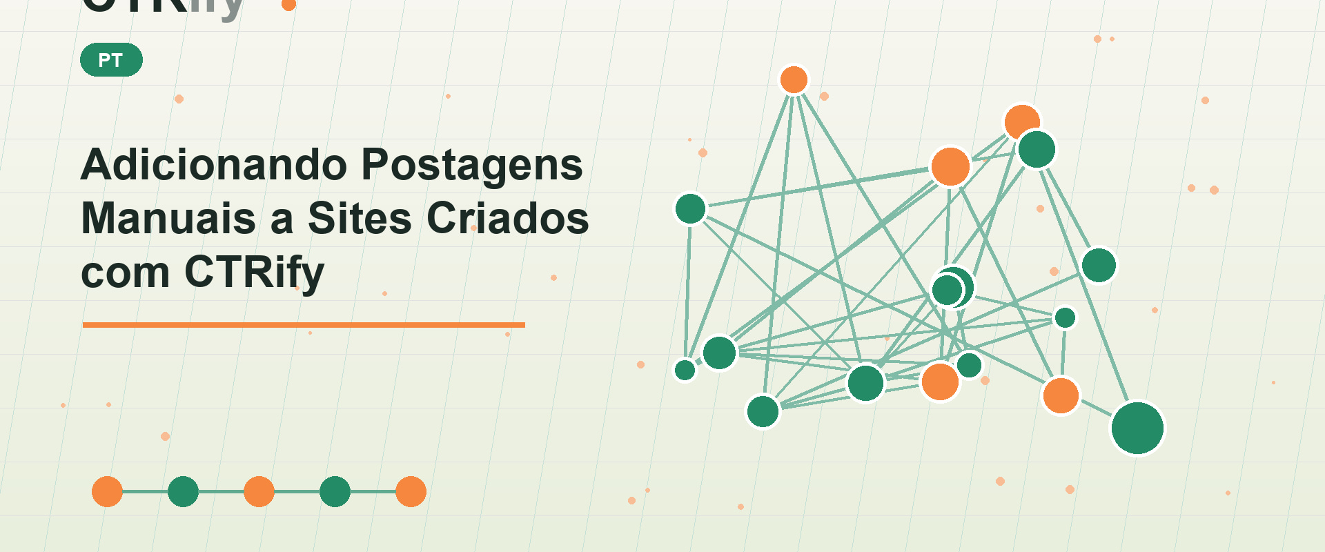 Adicionando Postagens Manuais a Sites Criados com CTRify