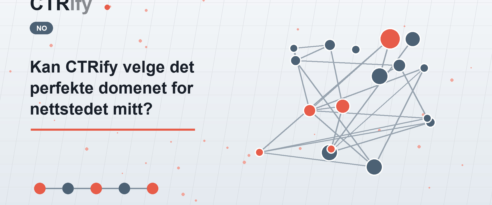 Kan CTRify velge det perfekte domenet for nettstedet mitt?
