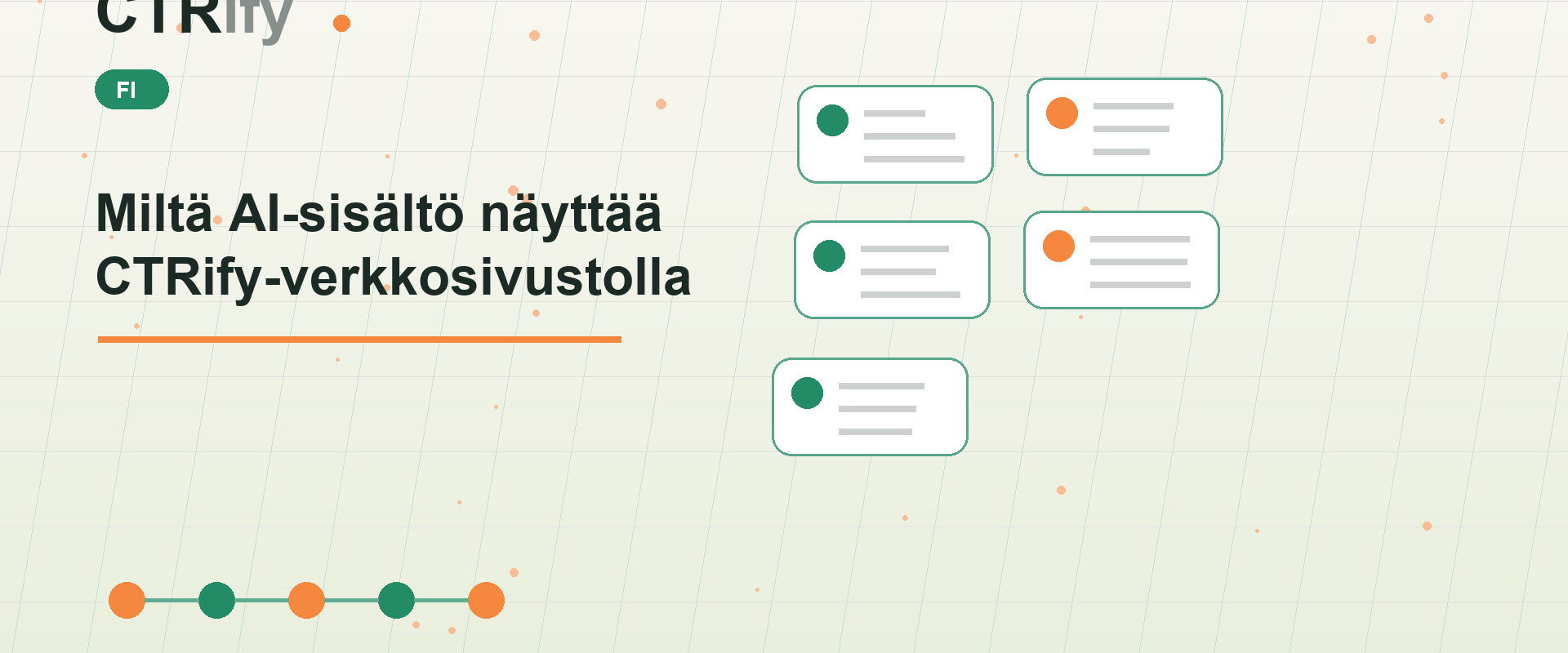 Miltä AI-sisältö näyttää CTRify-verkkosivustolla