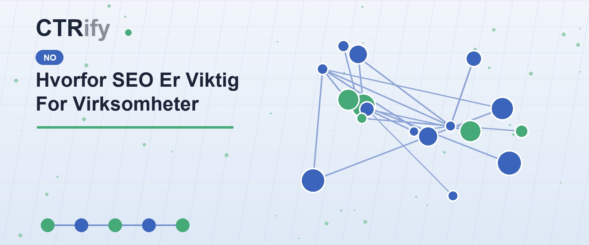 Hvorfor SEO Er Viktig For Virksomheter