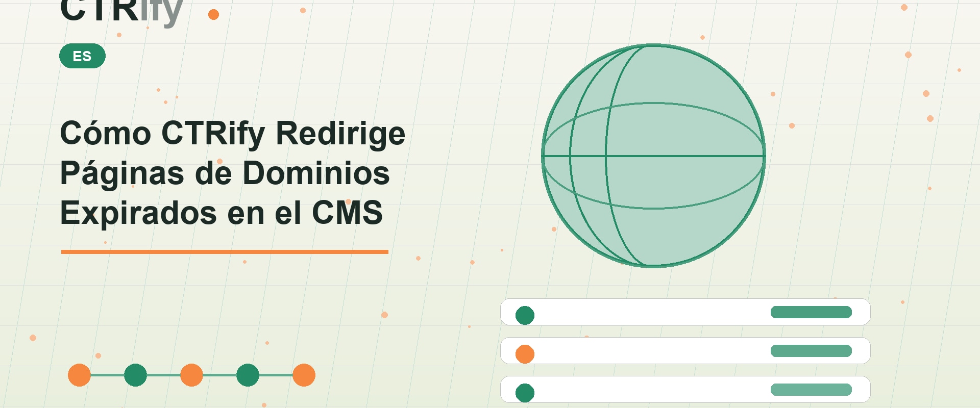 Cómo CTRify Redirige Páginas de Dominios Expirados en el CMS
