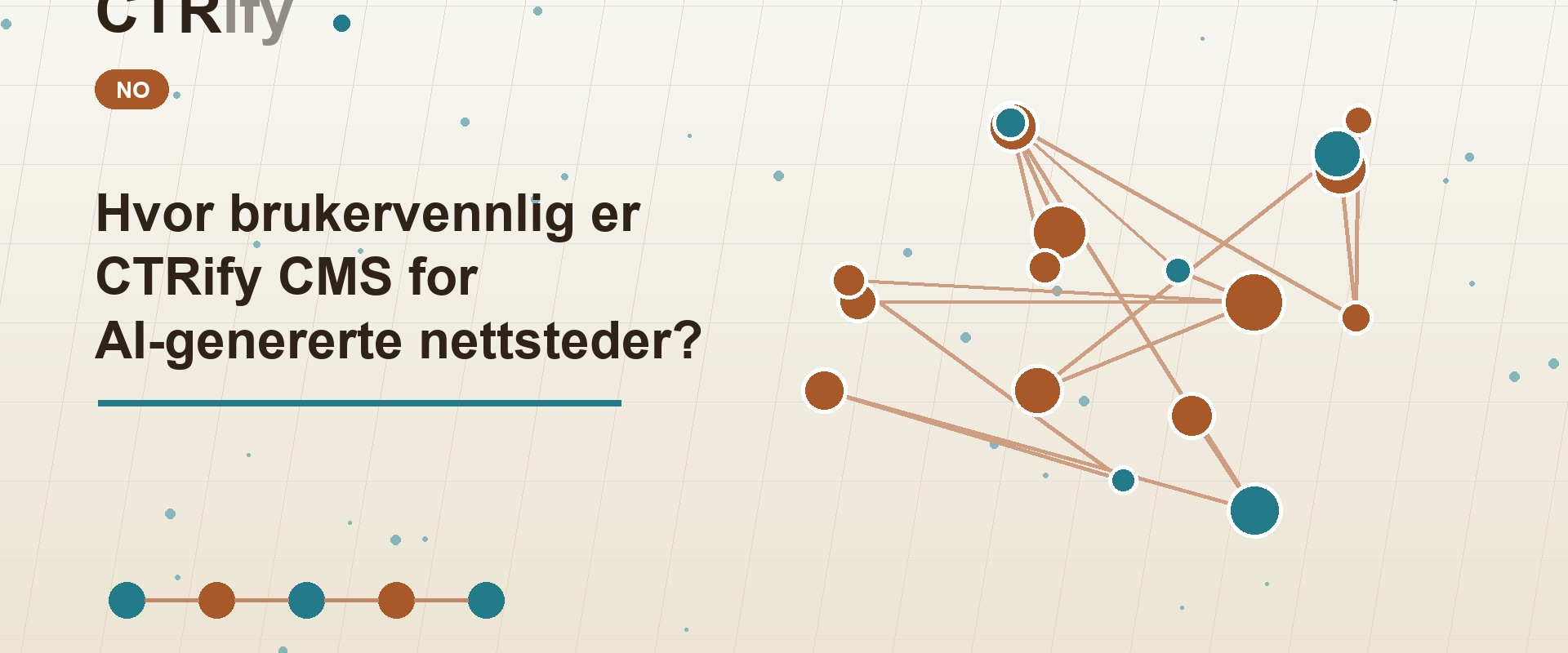 Hvor brukervennlig er CTRify CMS for AI-genererte nettsteder?