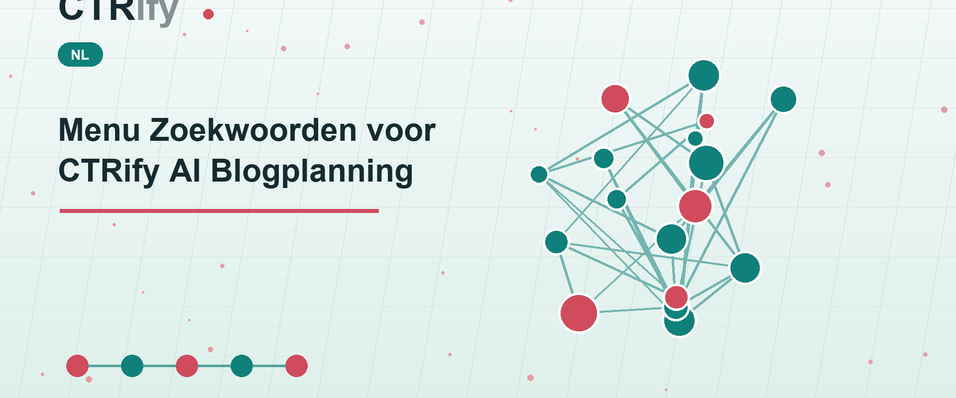 Menu Zoekwoorden voor CTRify AI Blogplanning