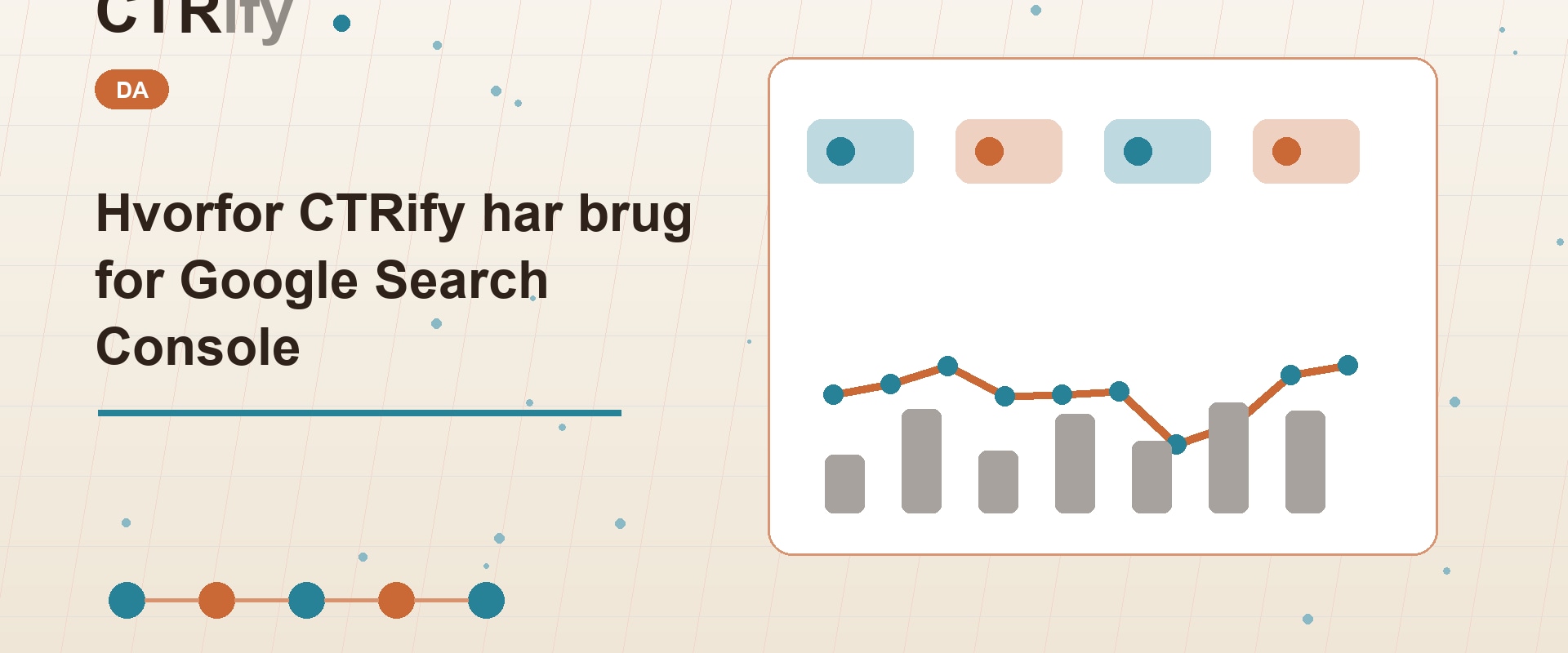 Hvorfor CTRify har brug for Google Search Console