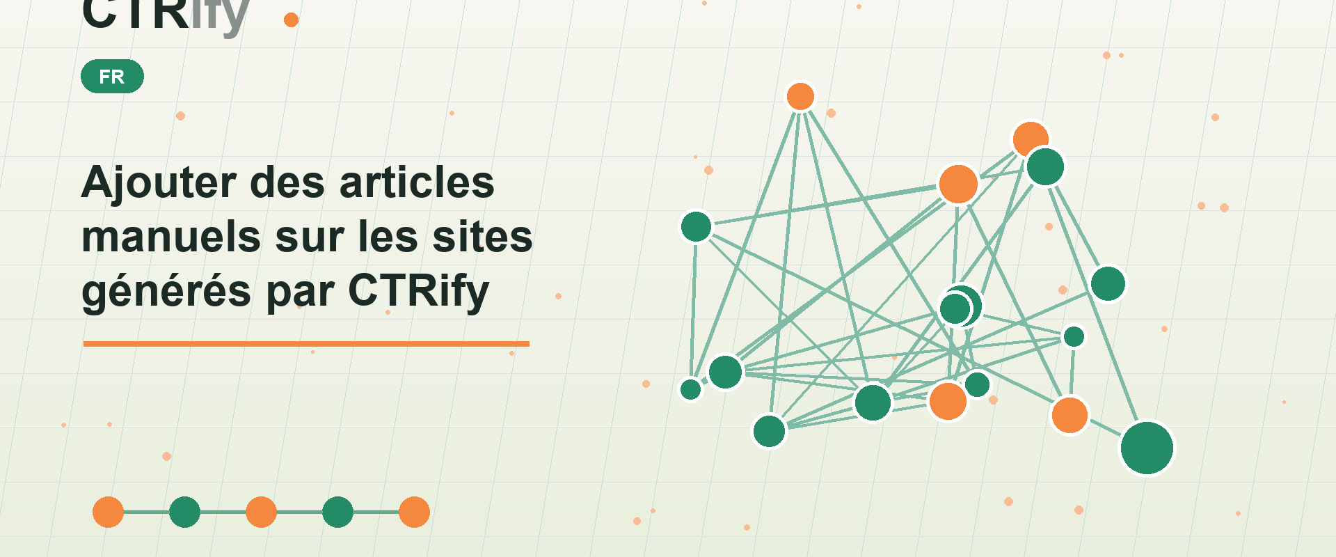 Ajouter des articles manuels sur les sites générés par CTRify