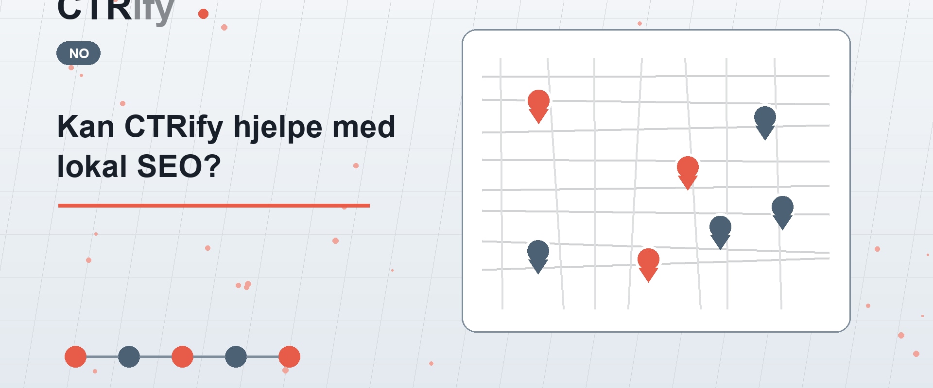 Kan CTRify hjelpe med lokal SEO?