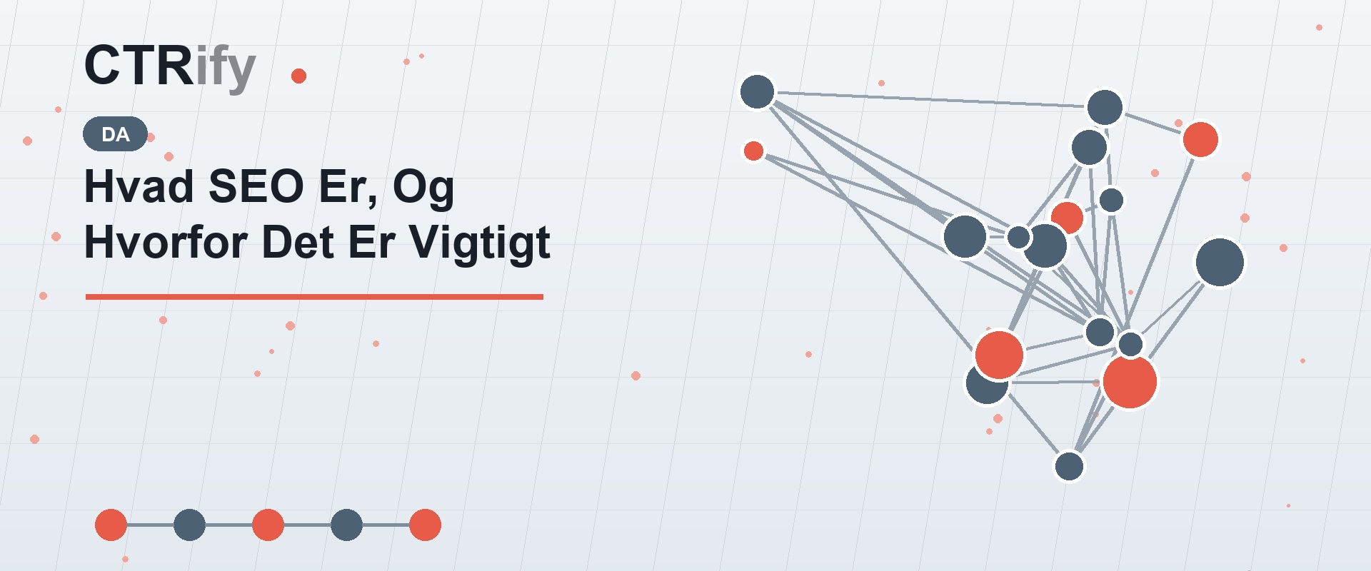 Hvad SEO Er, Og Hvorfor Det Er Vigtigt