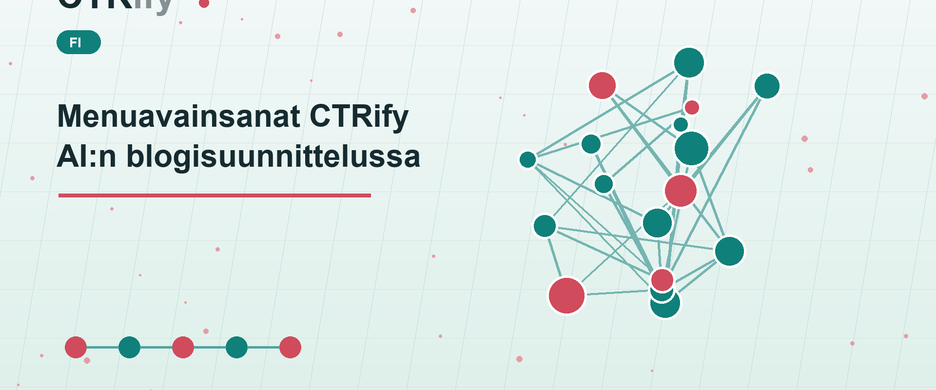Menuavainsanat CTRify AI:n blogisuunnittelussa