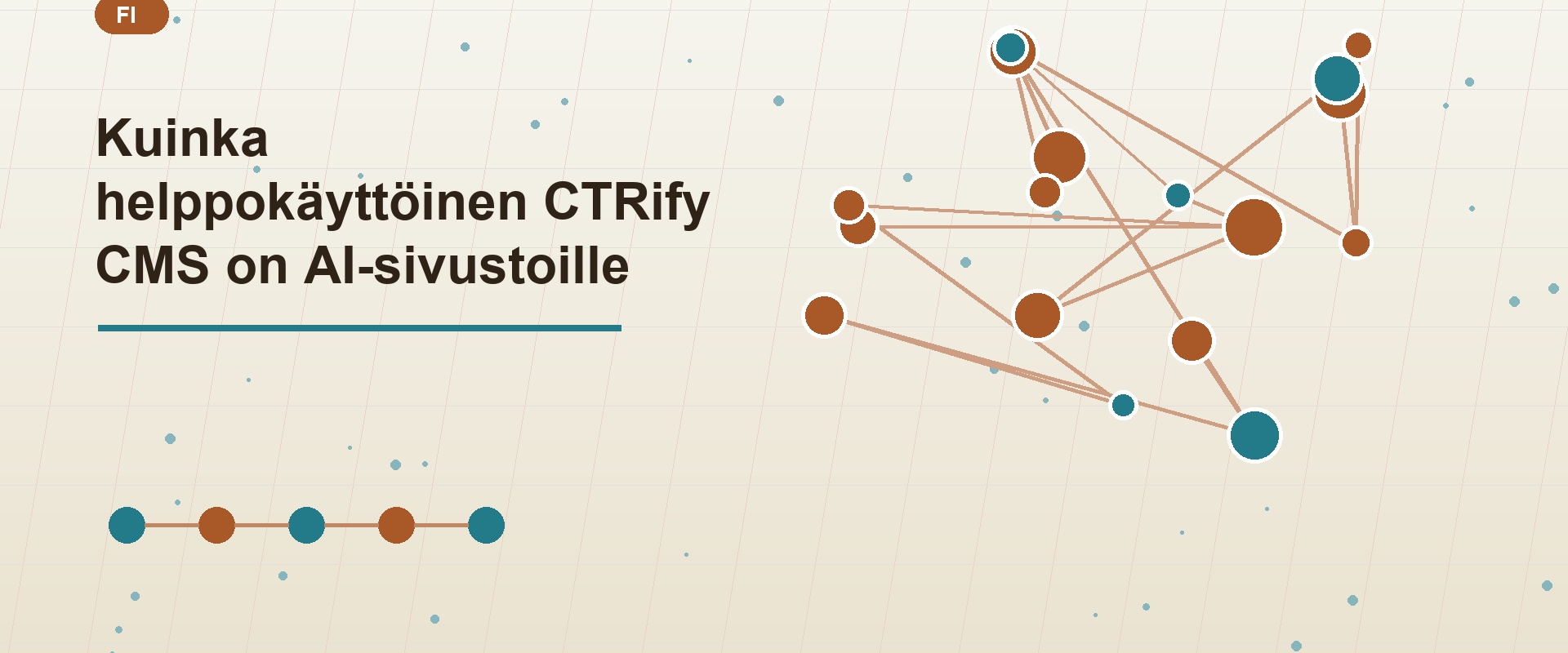 Kuinka helppokäyttöinen CTRify CMS on AI-sivustoille