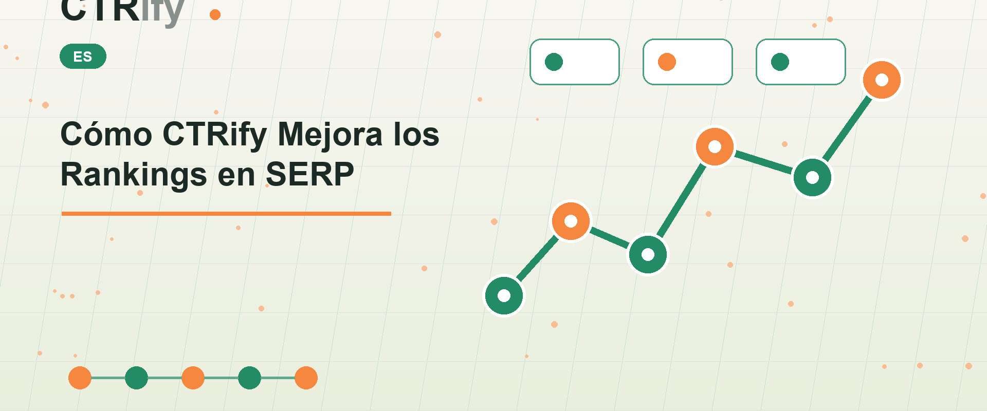 Cómo CTRify Mejora los Rankings en SERP