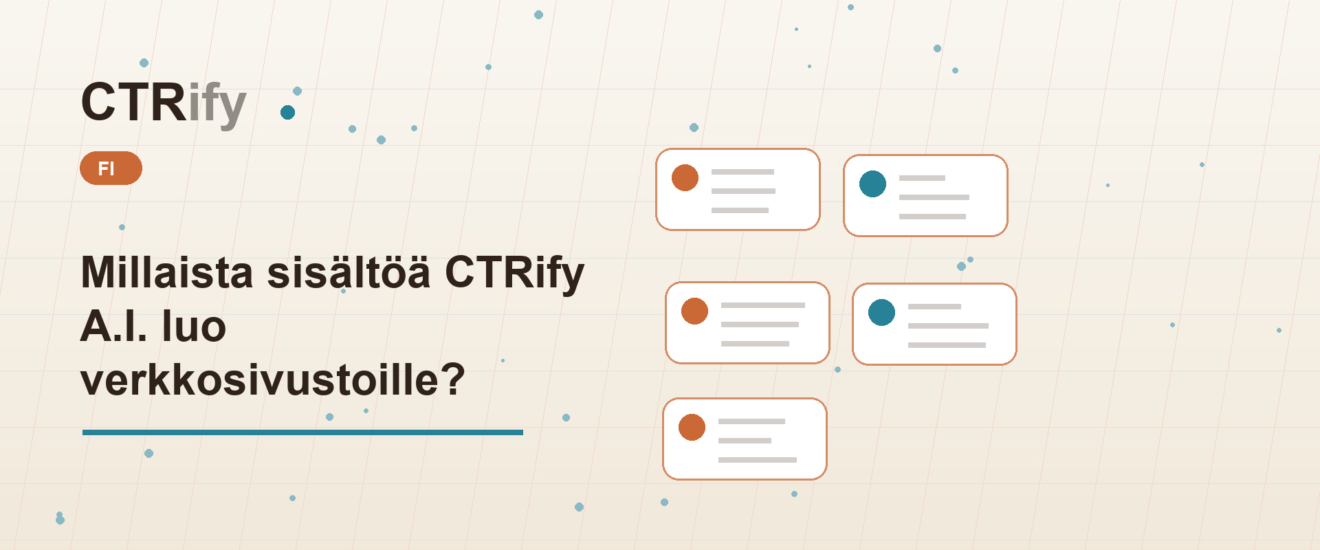 Millaista sisältöä CTRify A.I. luo verkkosivustoille?