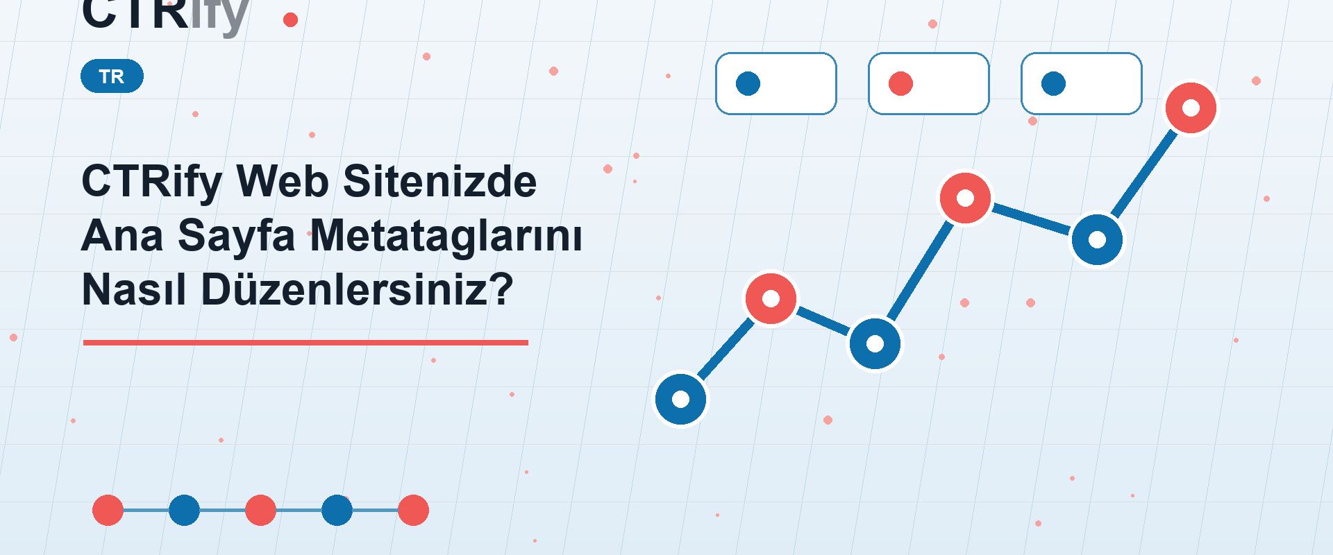 CTRify Web Sitenizde Ana Sayfa Metataglarını Nasıl Düzenlersiniz?