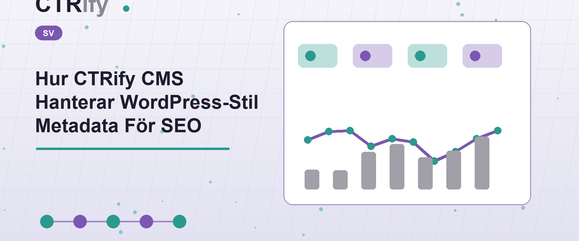 Hur CTRify CMS Hanterar WordPress-Stil Metadata För SEO