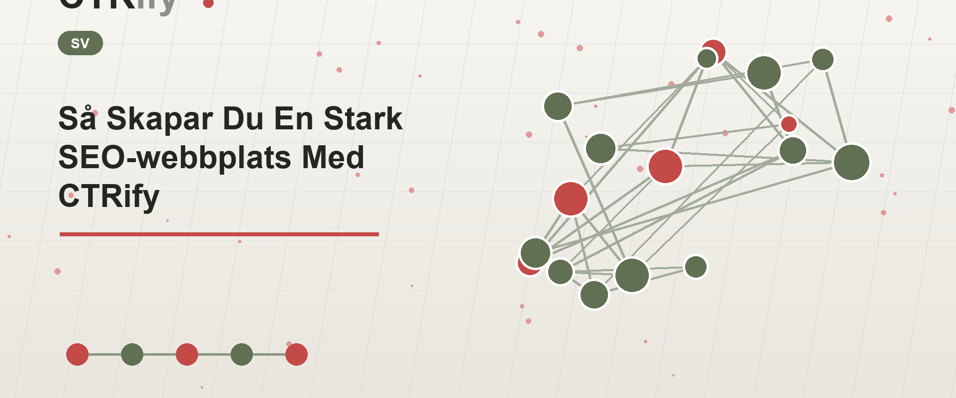 Så Skapar Du En Stark SEO-webbplats Med CTRify