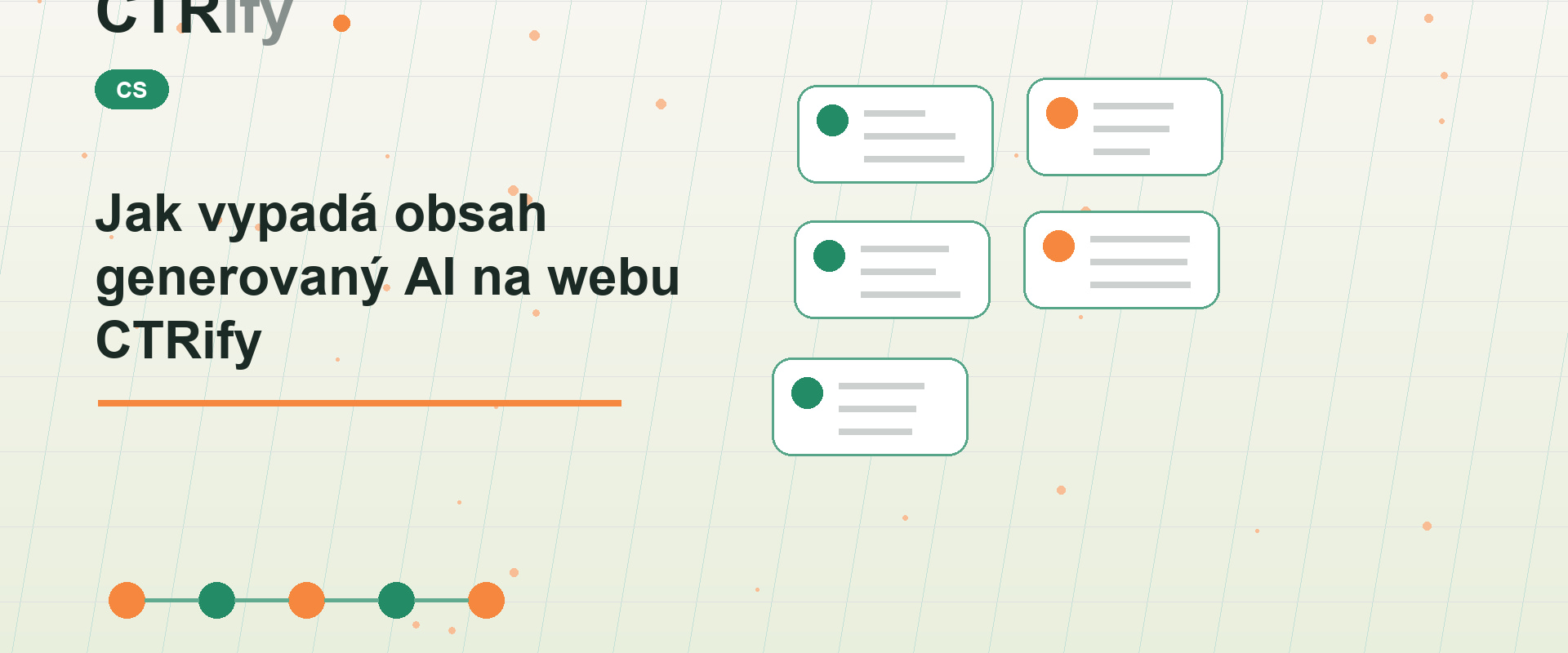 Jak vypadá obsah generovaný AI na webu CTRify