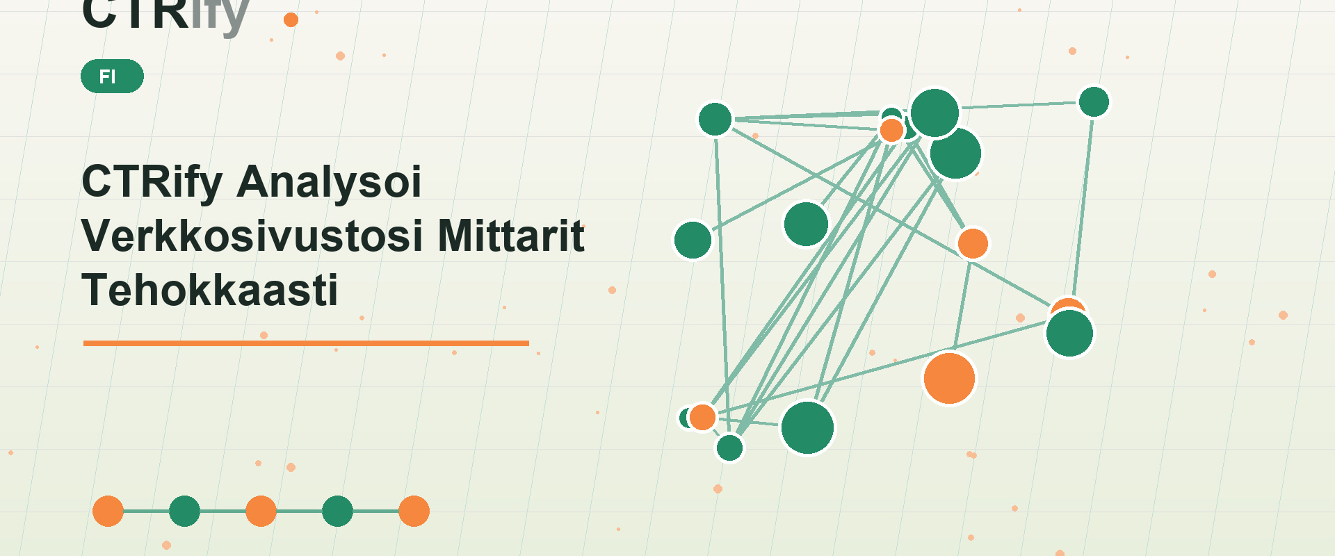 CTRify Analysoi Verkkosivustosi Mittarit Tehokkaasti