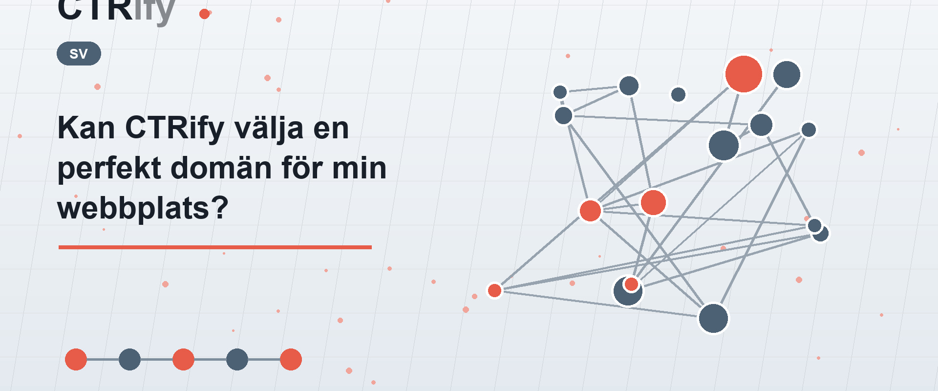 Kan CTRify välja en perfekt domän för min webbplats?