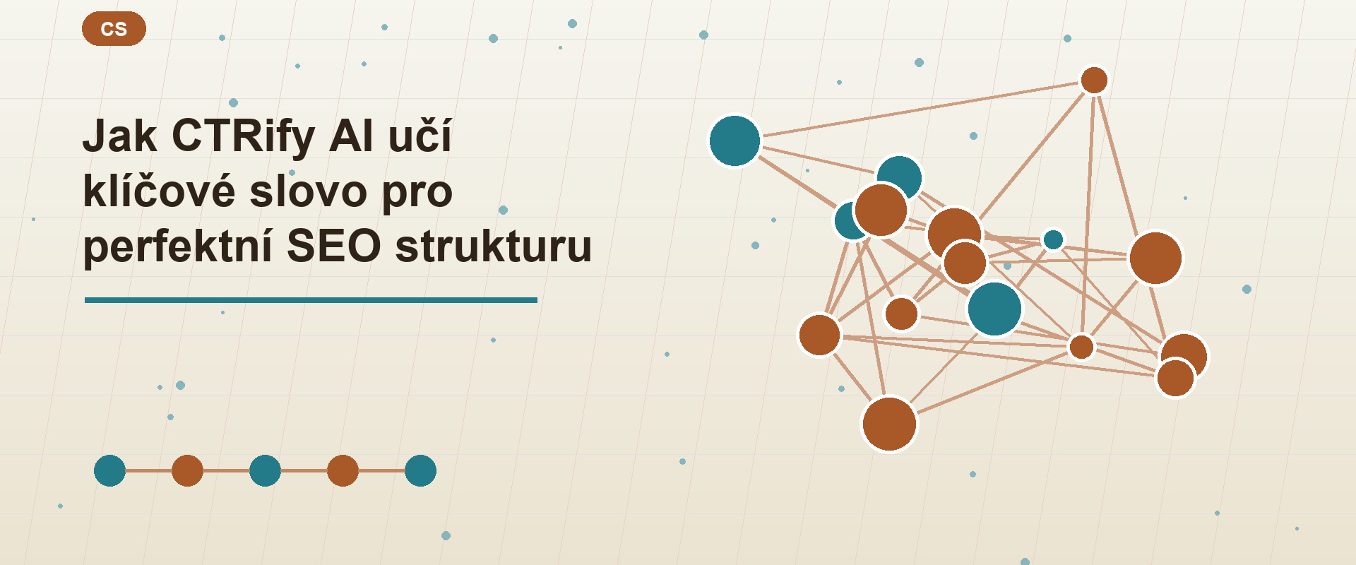 Jak CTRify AI učí klíčové slovo pro perfektní SEO strukturu