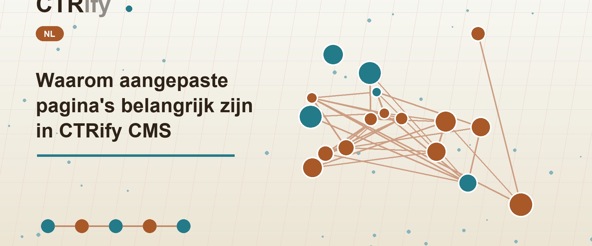 Waarom aangepaste pagina's belangrijk zijn in CTRify CMS