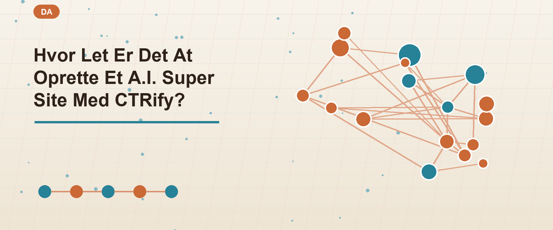 Hvor Let Er Det At Oprette Et A.I. Super Site Med CTRify?