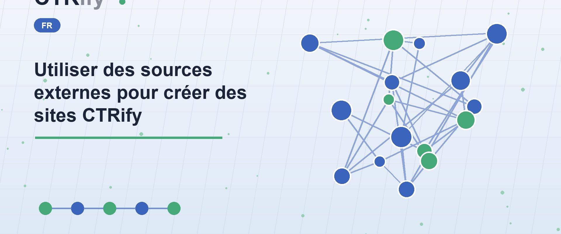 Utiliser des sources externes pour créer des sites CTRify