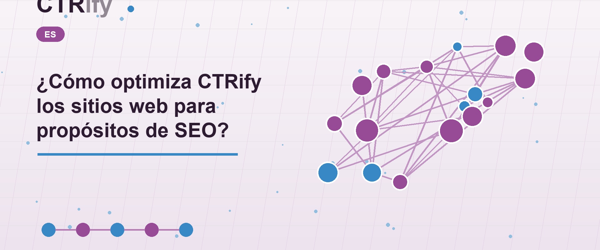 ¿Cómo optimiza CTRify los sitios web para propósitos de SEO?