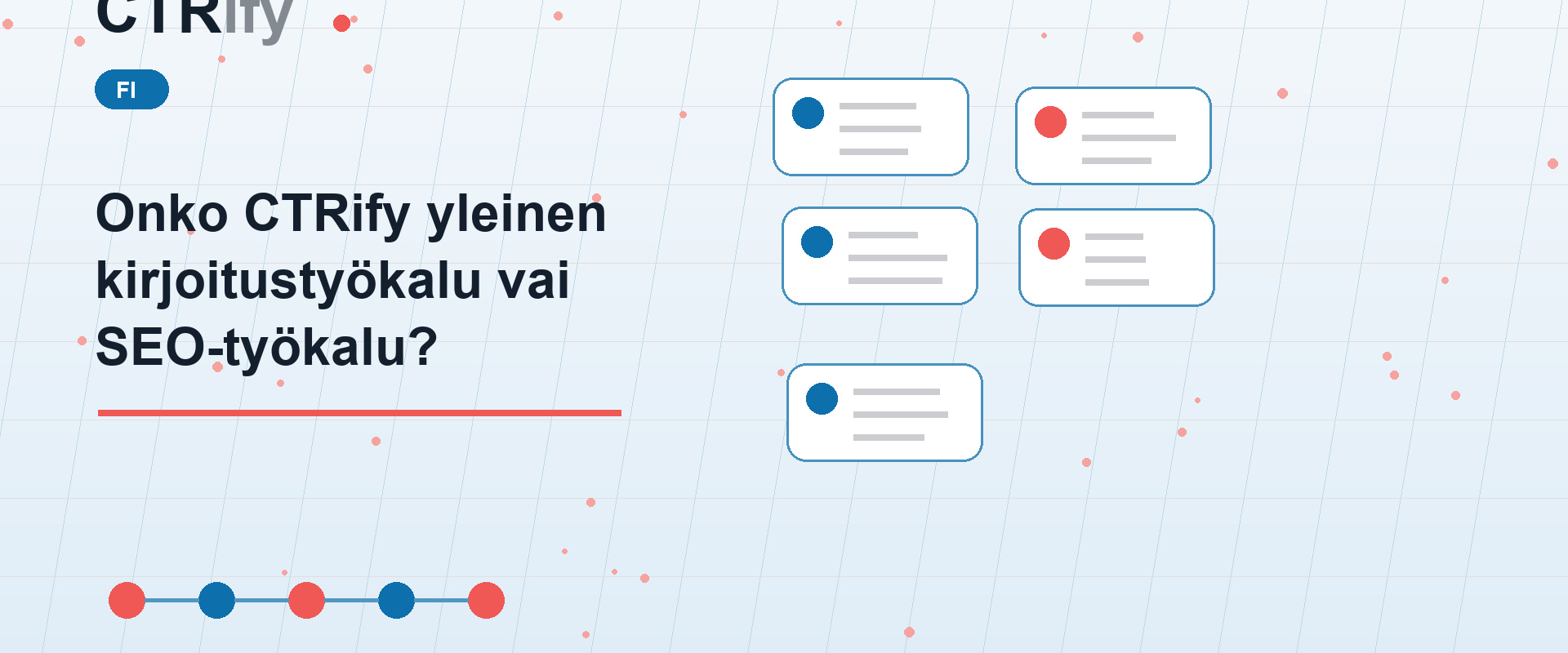 Onko CTRify yleinen kirjoitustyökalu vai SEO-työkalu?