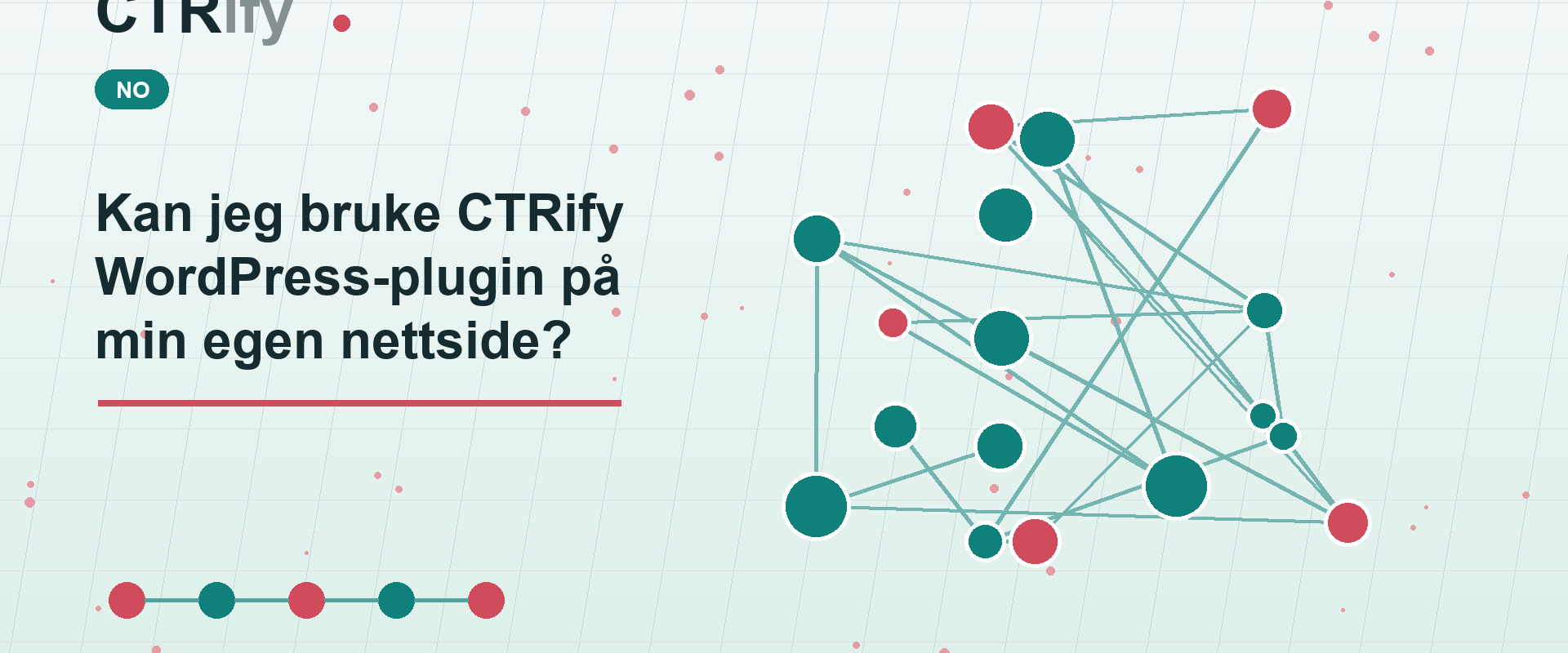 Kan jeg bruke CTRify WordPress-plugin på min egen nettside?
